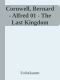 [The Last Kingdom 01] • Alfred 01 - the Last Kingdom